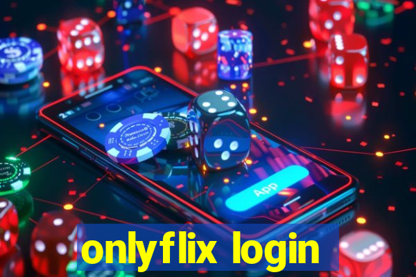 onlyflix login